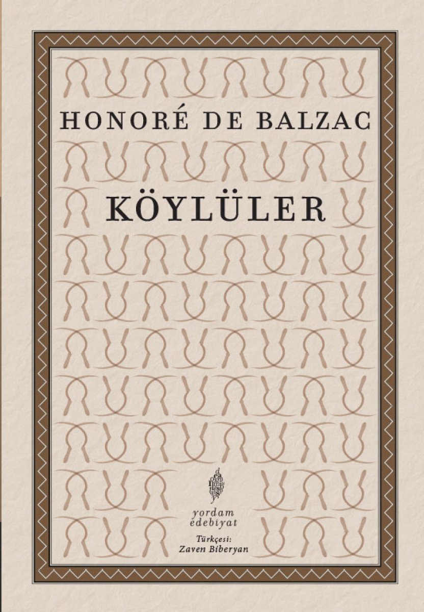 Honoré de Balzac ın toprak mücadelesi romanı: Köylüler  #1
