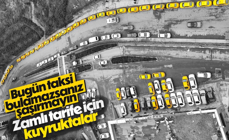 İstanbul da taksicilerin zamlı tarife kuyruğu gece de sürdü #1