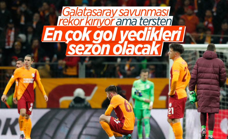 Galatasaray savunmasının en kötü sezonu