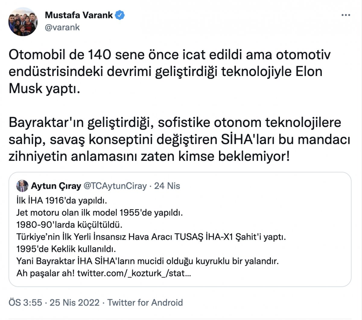 Mustafa Varank tan Aytun Çıray a SİHA yanıtı #2