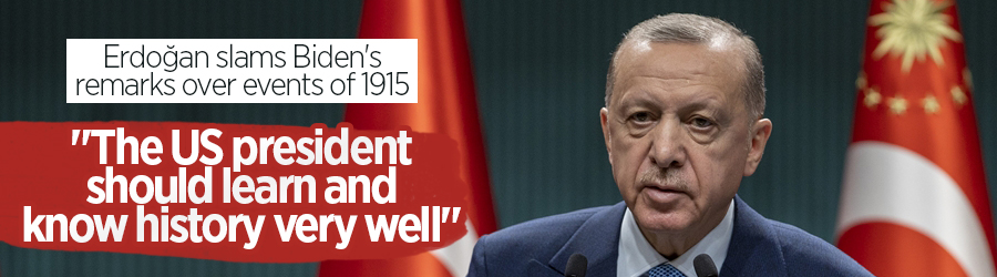 Erdoğan slams Biden's remarks over events of 1915