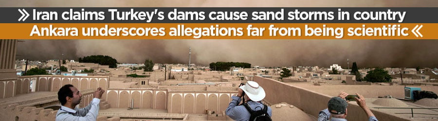 Ankara rejects claims blaming Turkish dams for pollution, sand storms in Iran