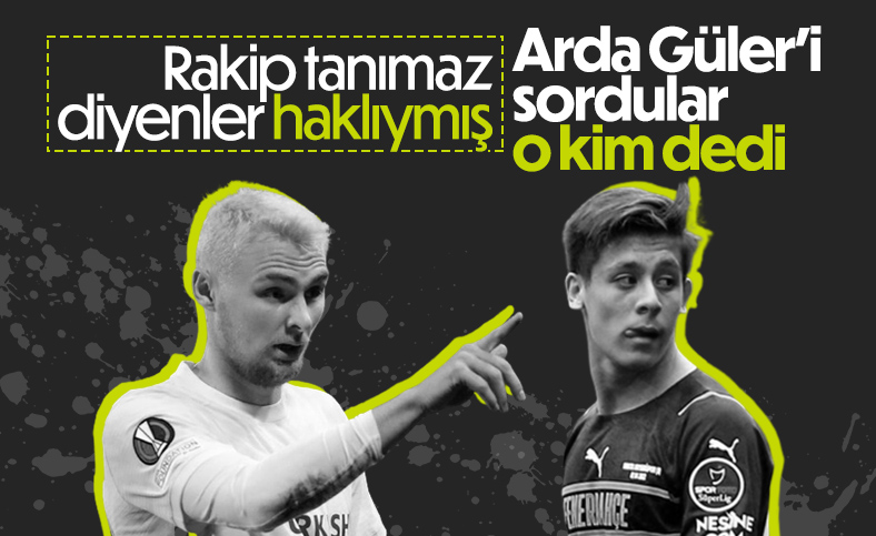 Victor Nelsson: Arda Güler'i tanımıyorum