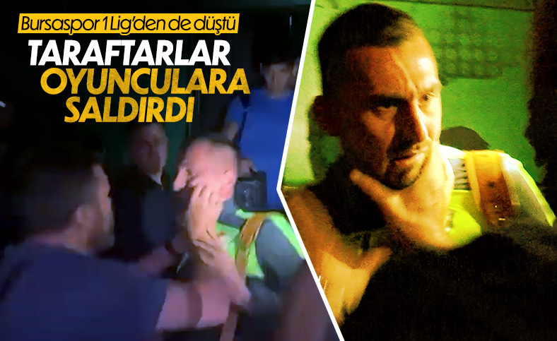 Bursaspor taraftarı oyunculara saldırdı