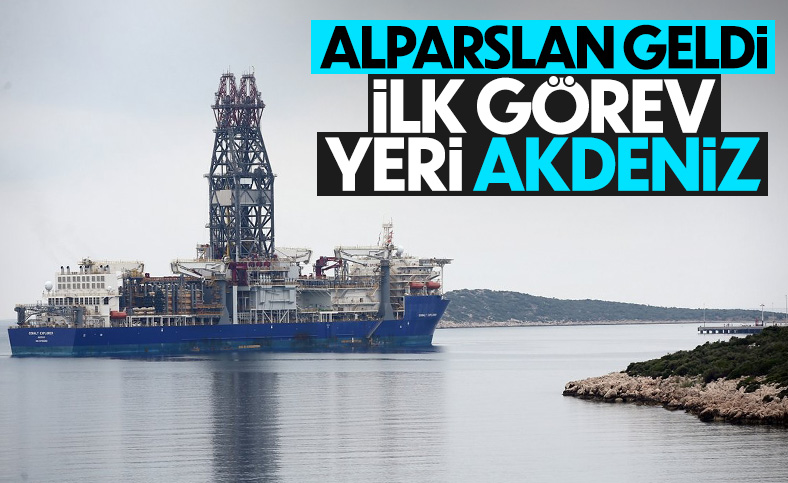 Dördüncü sondaj gemisi Alparslan Türkiye'de