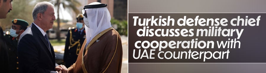 Turkey, UAE discuss cooperation on military training, defense industry