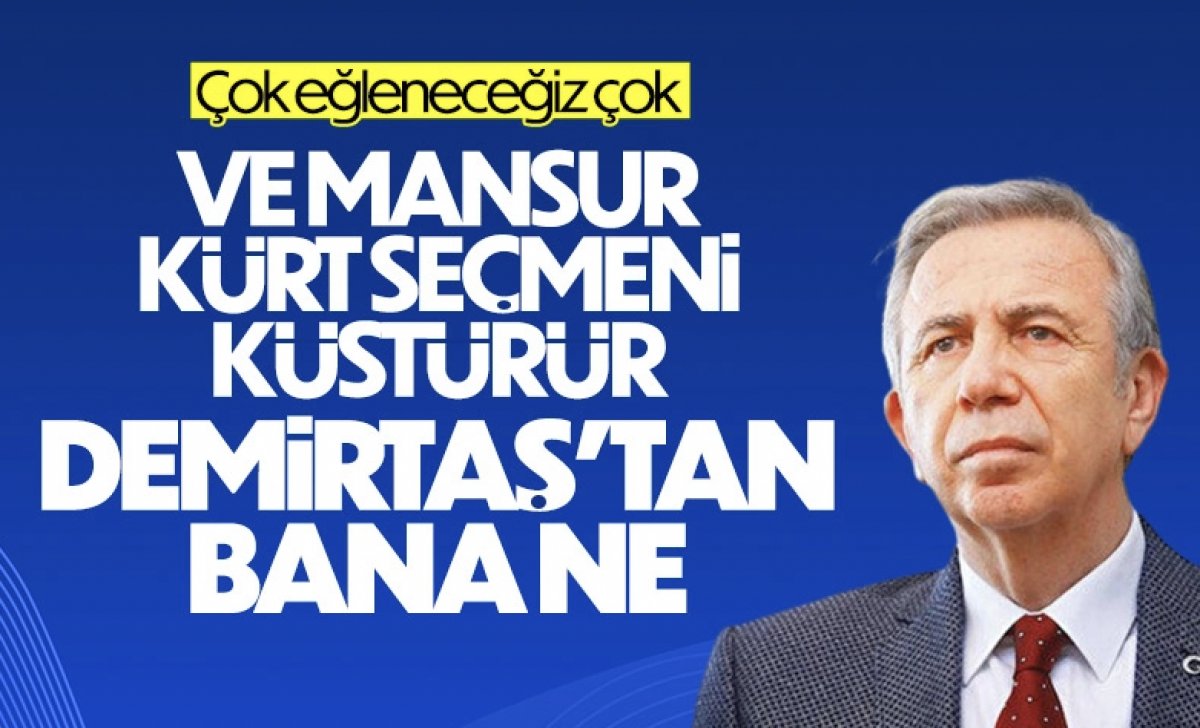 HDP den Mansur Yavaş a: İnşallah dese ne olur demese ne olur  #3