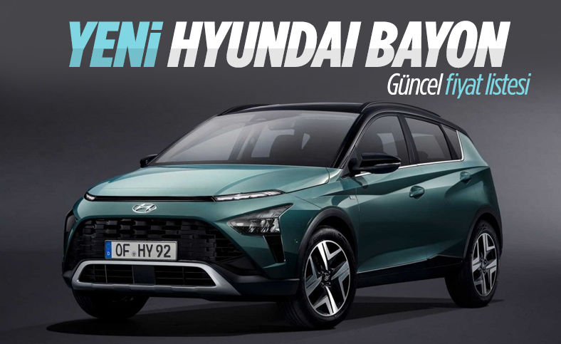 Türkiye'de üretilen Hyundai Bayon haziran fiyat listesi