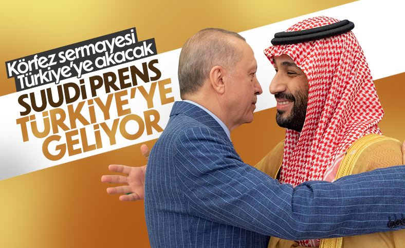 Suudi Arabistan Veliaht Prensi Muhammed bin Selman Türkiye'ye geliyor