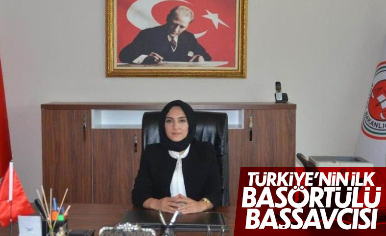 Türkiye'nin ilk başörtülü il başsavcısı Tuba Ersöz Ünver oldu