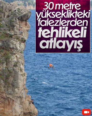 Antalya'da iki genç, 30 metrelik falezlerden denize atladı