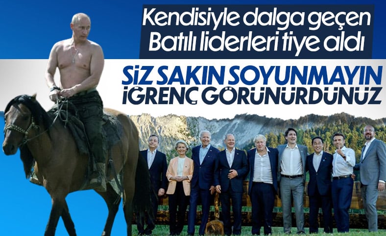 At üstünde poz veren Putin'den Batılı liderlere: Siz iğrenç görünürdünüz