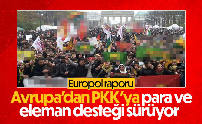 Europol: PKK Avrupa'dan para toplama faaliyetlerini sürdürüyor