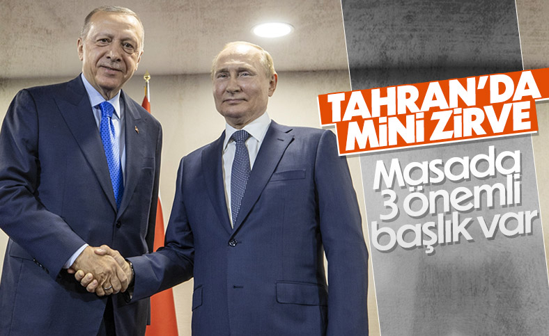 İran'da Cumhurbaşkanı Erdoğan ve Vladimir Putin görüşmesi