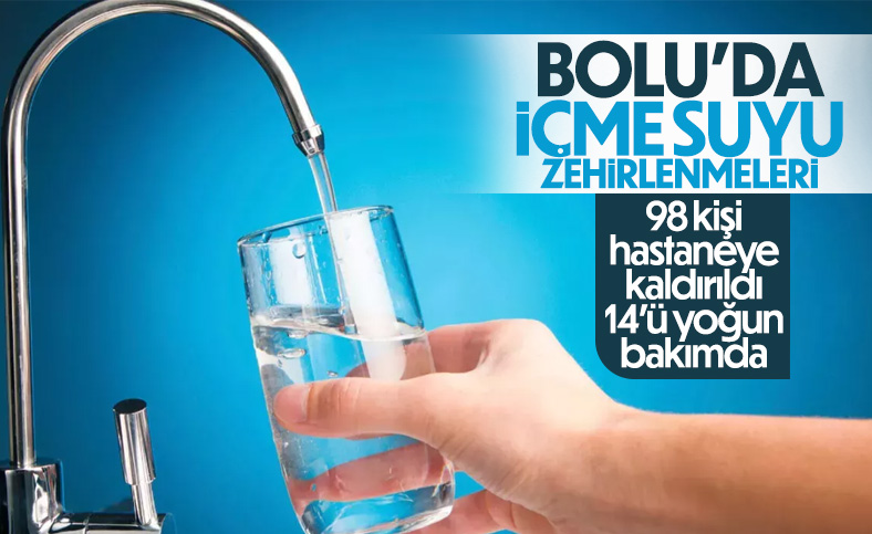 Bolu'daki içme suyundan etkilenenlerin sayısı 98'e yükseldi: 14 kişi yoğun bakımda
