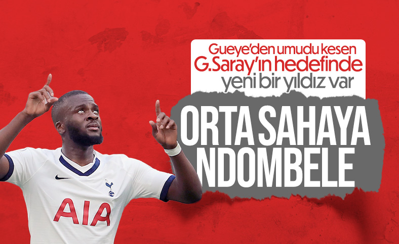 Galatasaray, Ndombele’yi istiyor