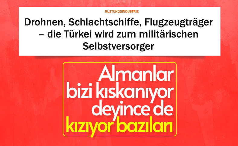 Handelsblatt: Türkiye, askeri ihtiyaçlarını kendi kendine karşılıyor
