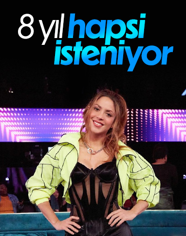 D�nya y�ld�z� Shakira i�in 8 y�l hapis cezas� isteniyor