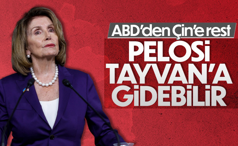 Çin den ABD ye Tayvan uyarısı: Pelosi gelmesin #2