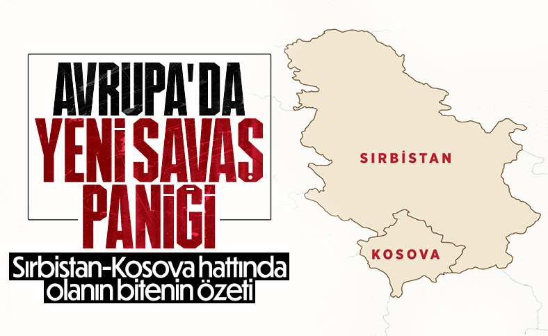 Srbistan ile Kosova arasndaki gerginlikte son durum