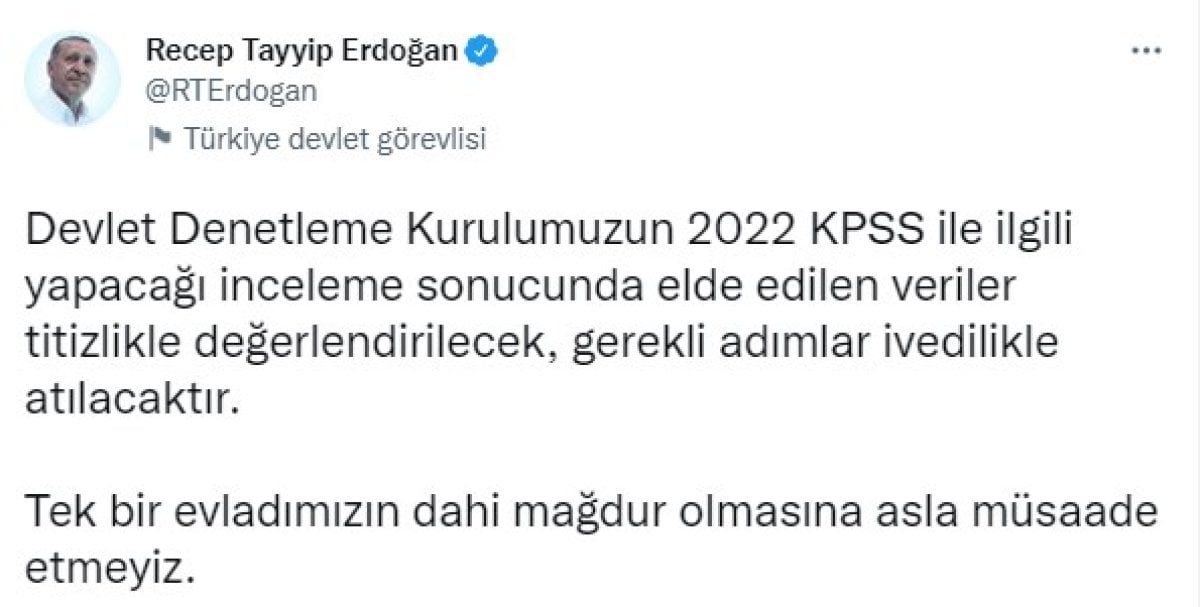 Cumhurbaşkanı Erdoğan dan 2022 KPSS sorularıyla ilgili inceleme talimatı #1