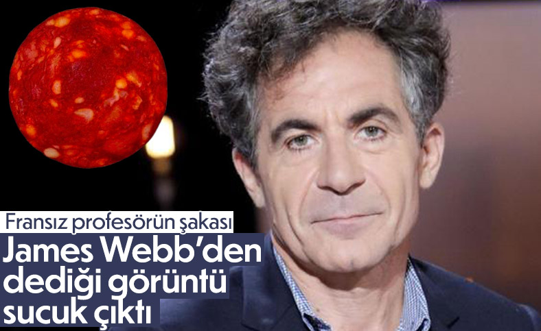 Fransız fizikçi, 'James Webb Teleskobu'ndan görüntü' diye paylaştı: Sucuk çıktı