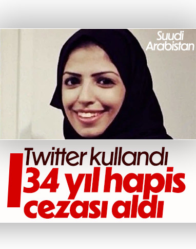 Suudi Arabistan’da, Twitter kullanan kadına 34 yıl hapis cezası verildi
