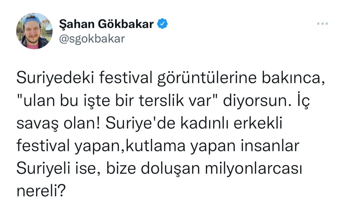 Şahan Gökbakar, Suriye de düzenlenen festivale tepkili  #1