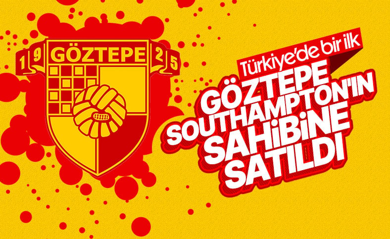 Southampton'ın sahibi Göztepe'nin yüzde 70 hissesini aldı