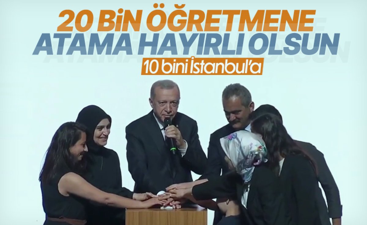 Cumhurbaşkanı Erdoğan ın katılımıyla 20 bin öğretmen atandı #4