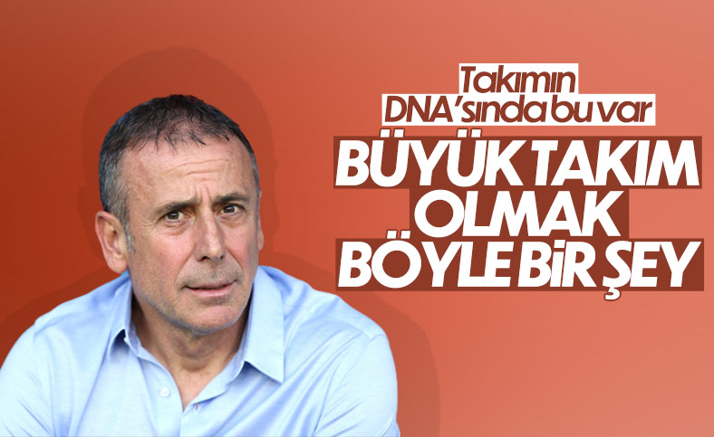 Abdullah Avcı: Trabzonspor'un DNA'sında bu var