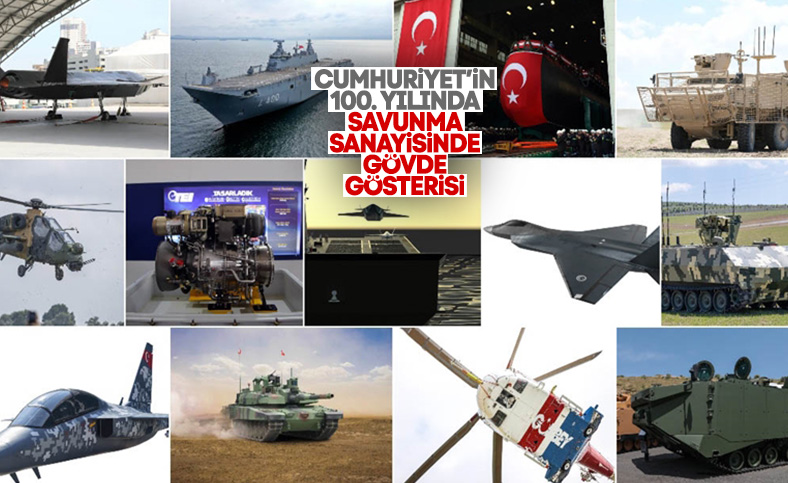 2023'te Türk savunma sanayisi gövde gösterisi yapacak