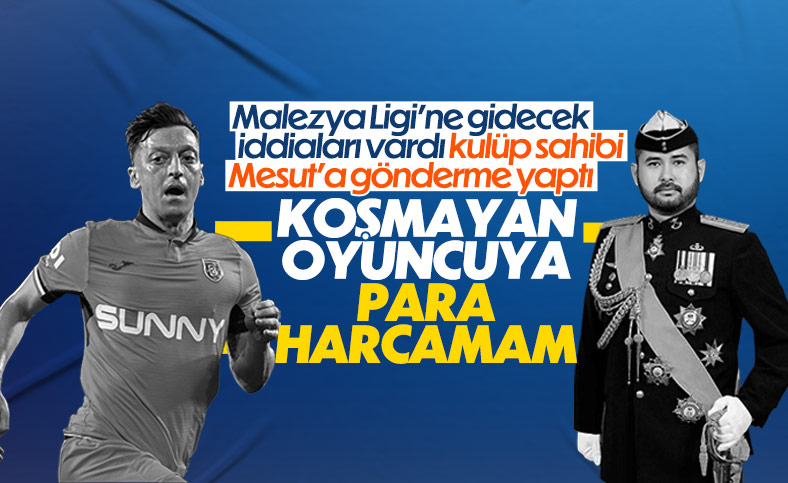 Darul Ta'zim'in sahibinden Mesut Özil'e: Koşmayan oyuncuya para harcamam