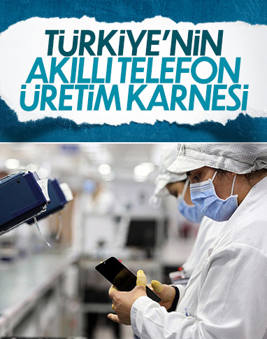 Türkiye'de üretilen akıllı telefonlar 28 ülkeye gönderiliyor