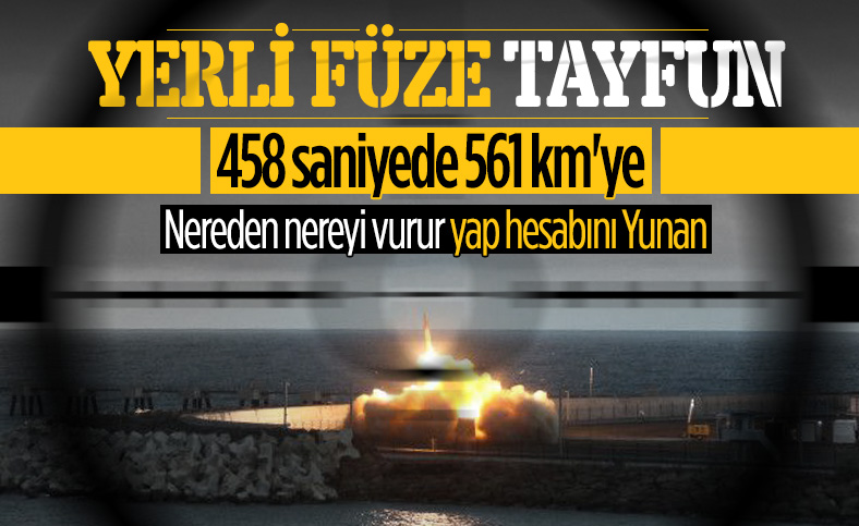 Yerli füze Tayfun, testi başarı ile geçti