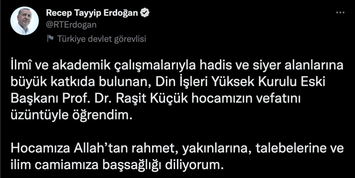Cumhurbaşkanı Erdoğan dan, İlahiyatçı Raşit Küçük için taziye mesajı #1