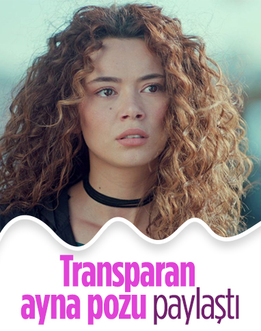 Seray Kaya'dan transparan poz