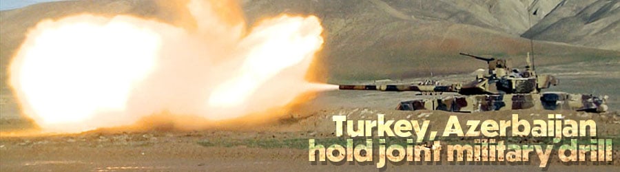Turkey, Azerbaijan hold joint military drill