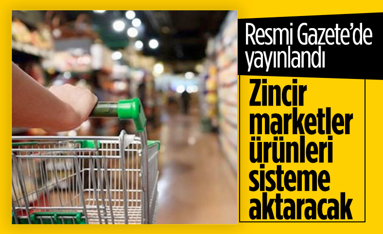 Ticaret Bakanlığı'ndan zincir marketlere yeni kural 