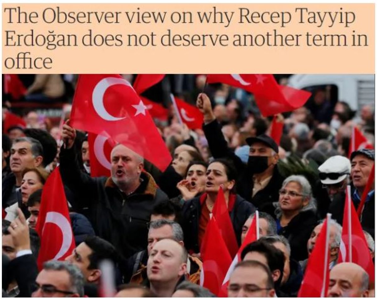 Guardian ın Cumhurbaşkanı Erdoğan karşıtı 2023 analizi #1
