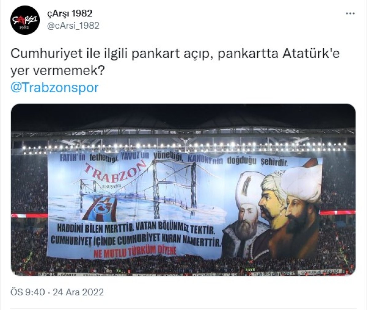Trabzonspor a pankart tepkisi: Atatürk niye yok #2