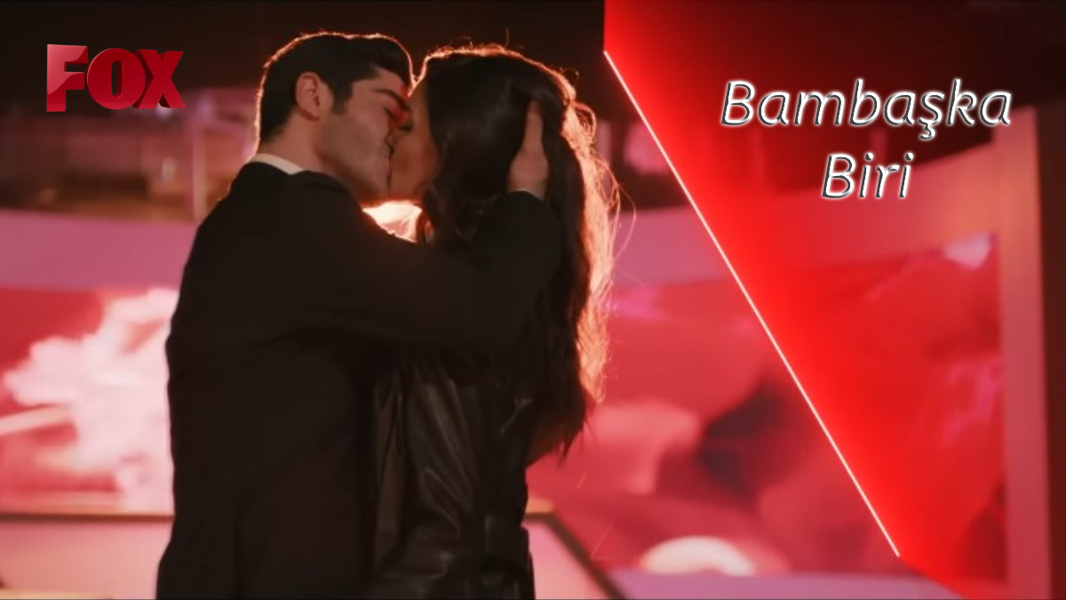 İlk tanıtım yayınlandı! İşte Hande Erçel ve Burak Deniz'li Bambaşka Biri dizisi konusu ve oyuncuları