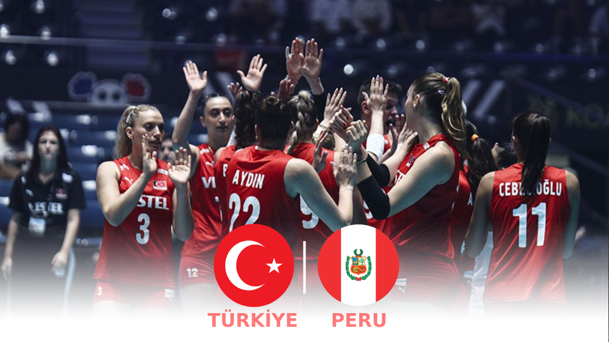 Türkiye - Peru voleybol maçı saat kaçta ve hangi kanalda? Filenin Sultanları maçı CANLI İZLE