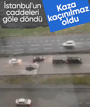 İstanbul’da yağış nedeniyle göle dönen caddede kaza yaşandı