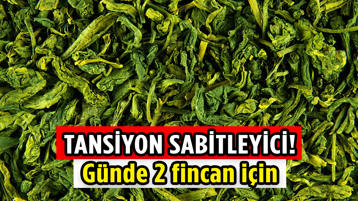 Asyalıların reçetesi: Günde 2 bardak için, tansiyonu sabitleyin