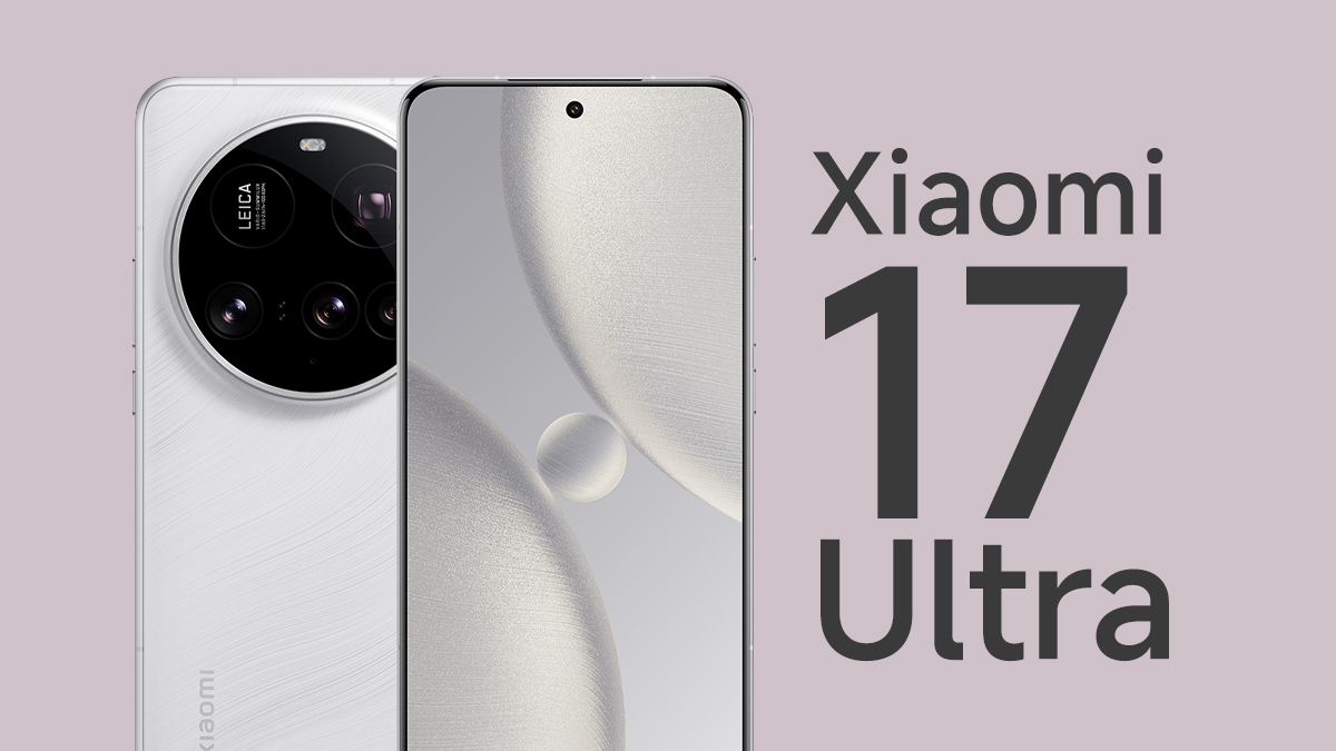 Xiaomi 17 Ultra beklenenden daha erken geliyor: İşte özellikleri