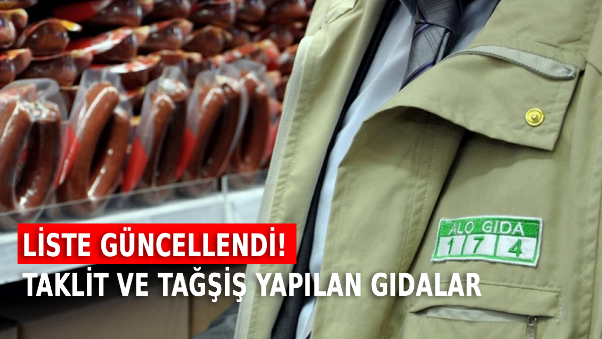 Sucuk, köfte, zeytinyağı, yoğurt… Liste güncellendi, hileciler tek tek ifşa edildi