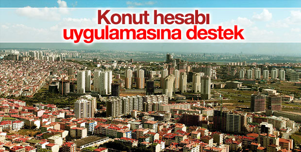 Sektör temsilcilerinden konut hesabı uygulaması yorumu