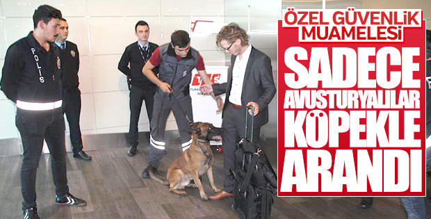 Avusturyalı yolcuların üzeri köpekle arandı