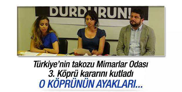 Meslek odaları 3. Köprü kararına ilişkin açıklama yaptı